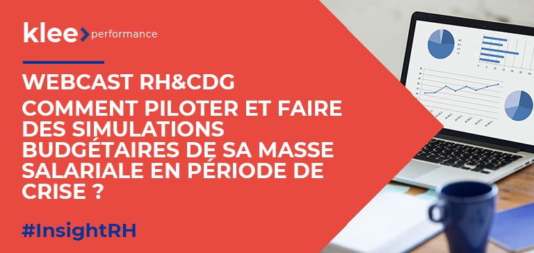 Vignette_webinar_WEBCAST RH&CDG : Comment piloter et faire des simulations budgétaires de sa masse salariale en période de crise ?