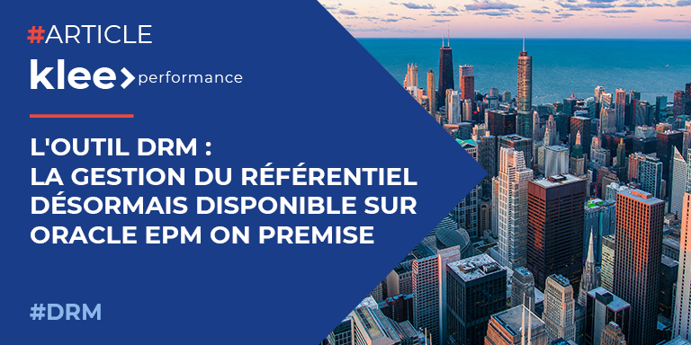 Vignette_Article_L'outil DRM : la gestion du référentiel désormais disponible sur Oracle EPM Cloud