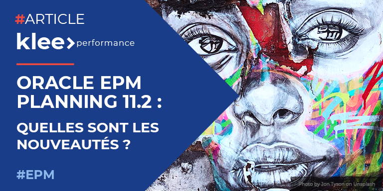 Oracle EPM Planning 11.2 : quelles sont les nouveautés ?